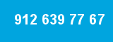 912 639 77 67 912 639 77 67